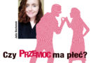 Czy przemoc ma płeć?