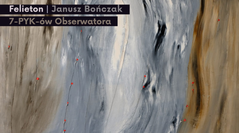 7 PYK-ów Obserwatora