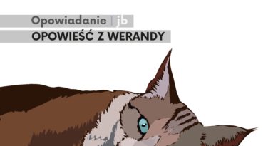 Opowieści z Werandy Opowieść z Werandy